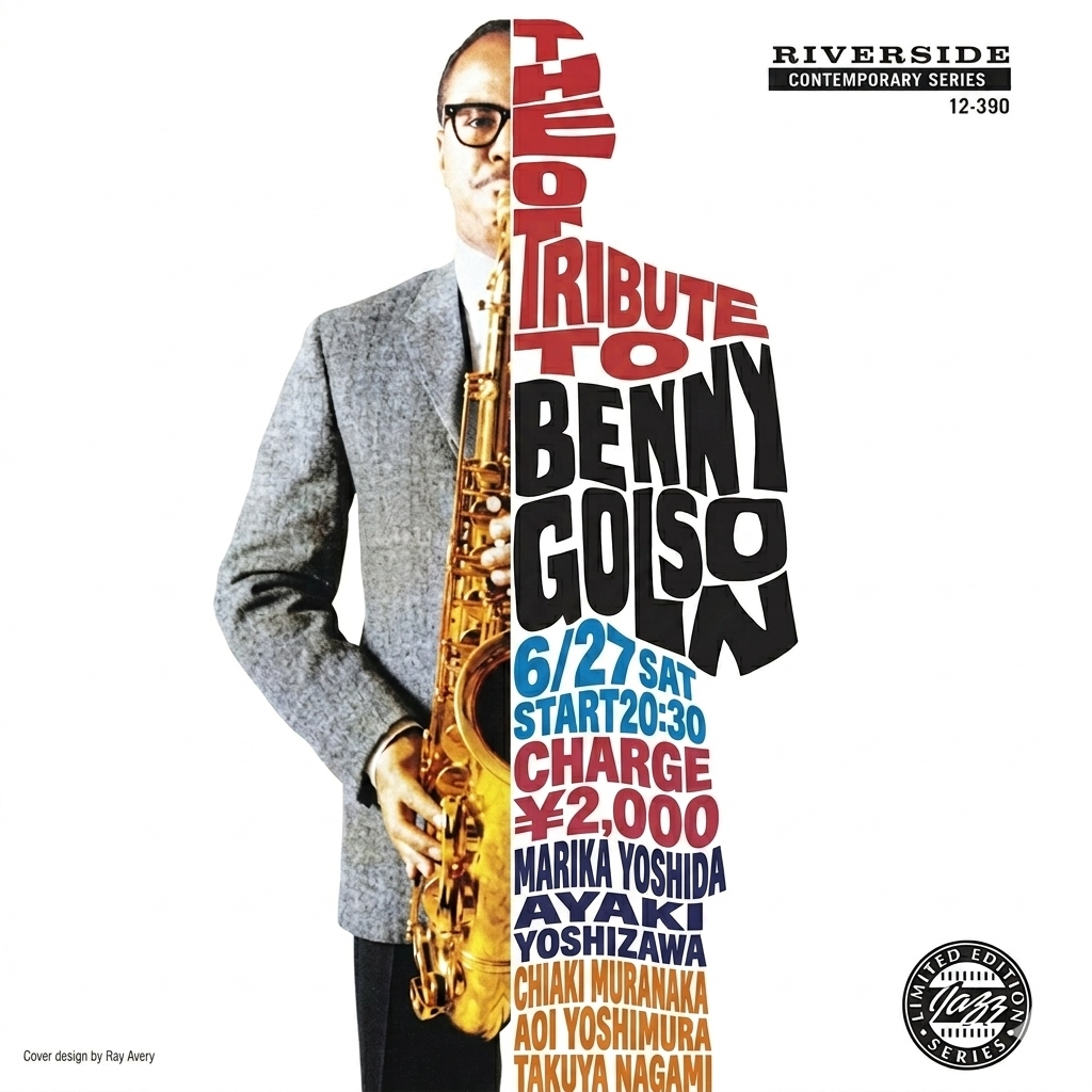Tribute to Benny Golson Flyer